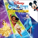 Disney On Ice: Dare to Dream - Dec.13-16